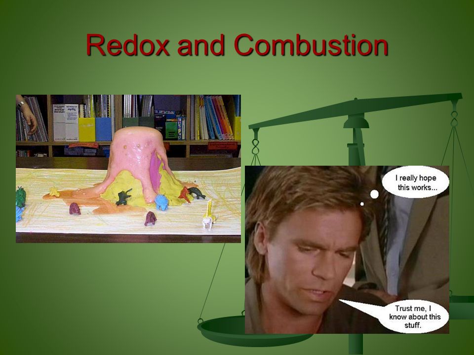 Redox and Combustion