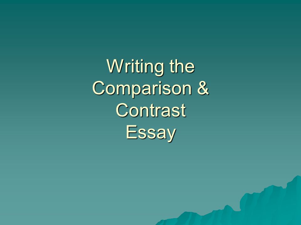 Comparison Contrast Essay Topics
