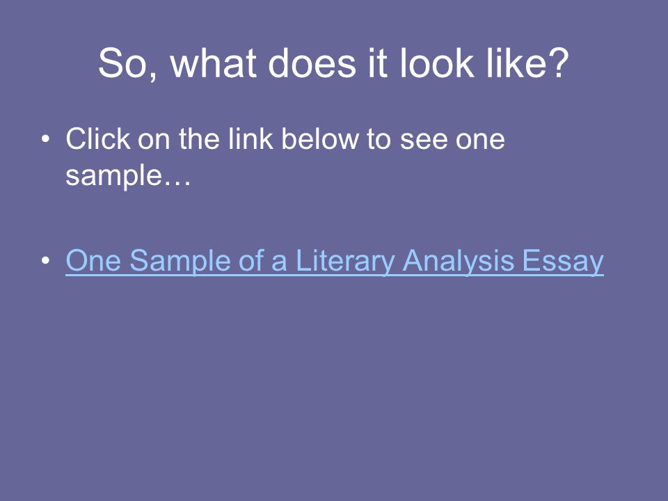 i need to write a what help a guide to writing a literary analysis how to write a literary essay