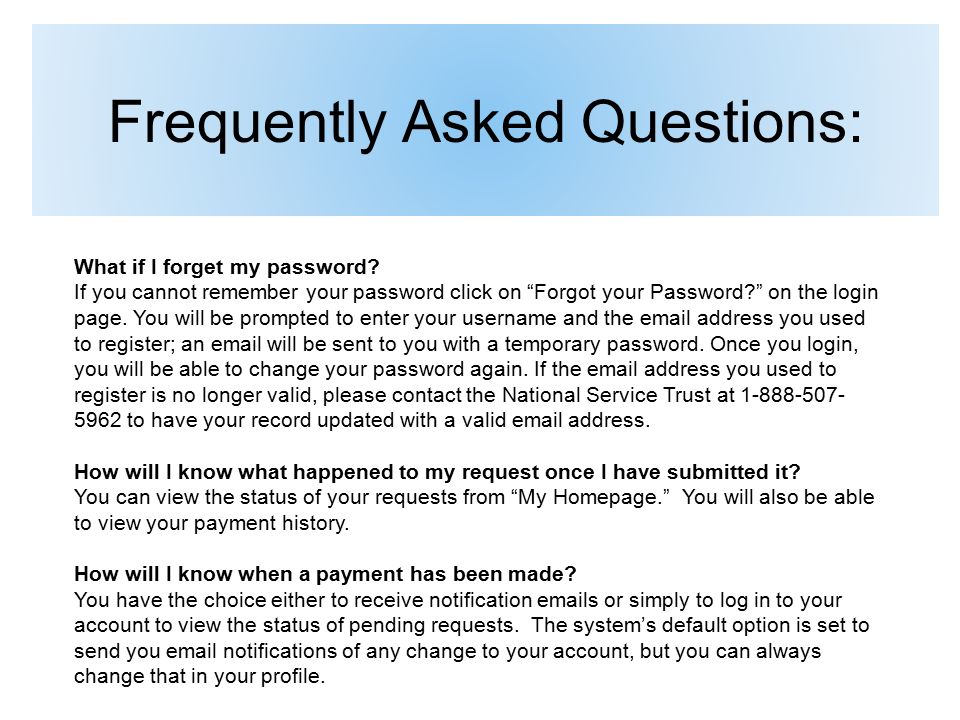 Frequently Asked Questions: What if I forget my password.