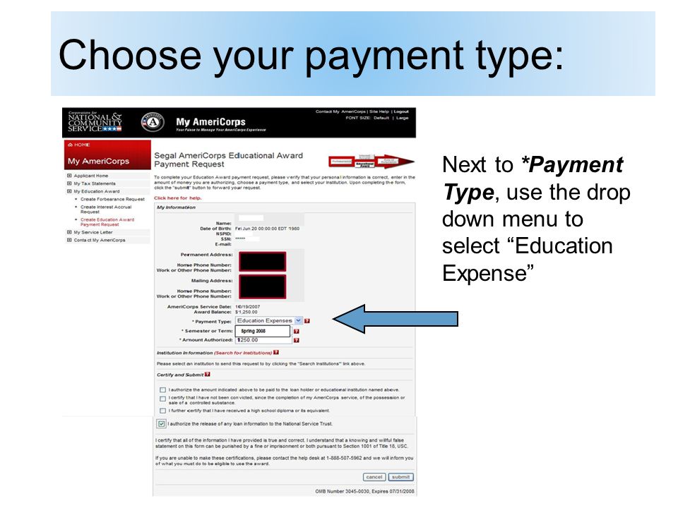 Choose your payment type: Next to *Payment Type, use the drop down menu to select Education Expense