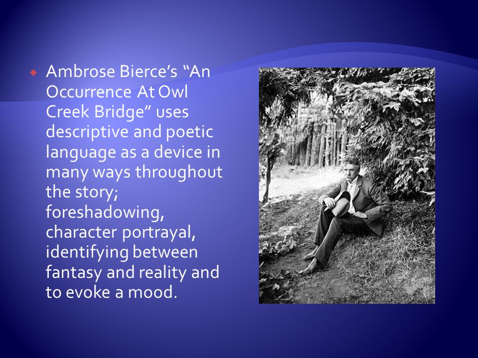 an occurrence at owl creek bridge theme essay Home → sparknotes → short story study guides → an occurrence at owl creek bridge themes: the main ideas or indicate the shape of the essay to come. an occurrence at owl creek bridge theme essay Home → sparknotes → short story study guides → an occurrence at owl creek bridge themes: the main ideas or indicate the shape of the essay to come.