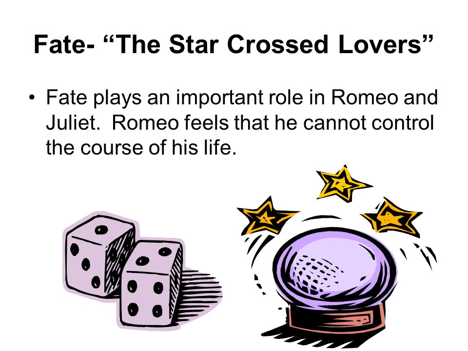 Fate In Romeo And Juliet Essay