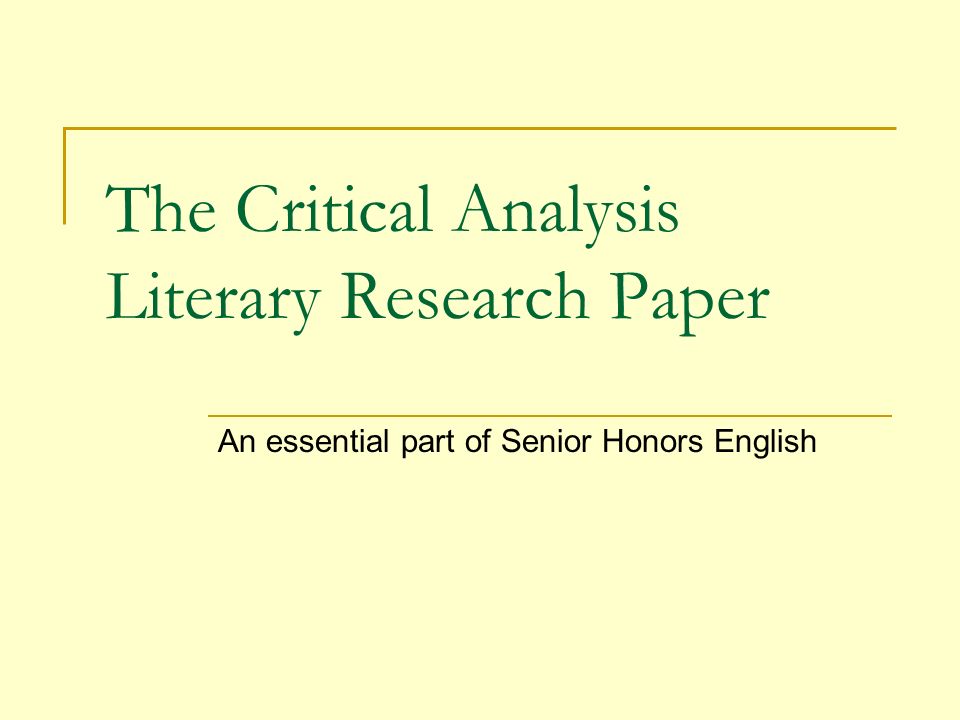 Write Critical Analysis Research Paper
