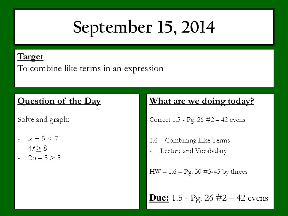 September 15, 2014 What are we doing today. Correct Pg.