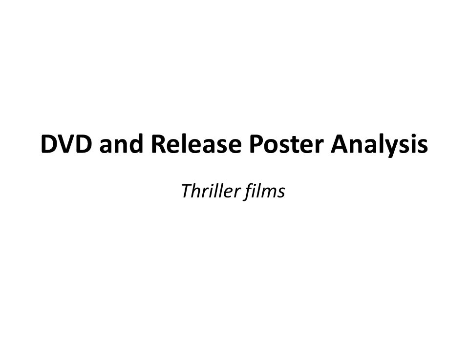 DVD and Release Poster Analysis Thriller films