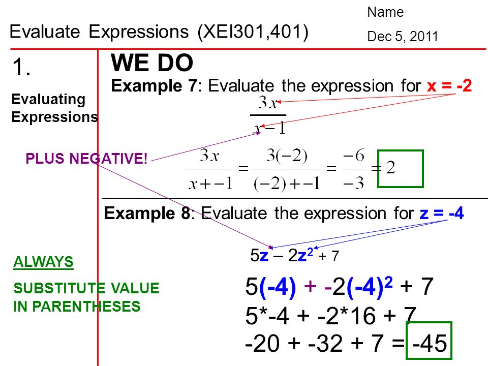 Evaluate Expressions (XEI301,401) Name Dec 5,