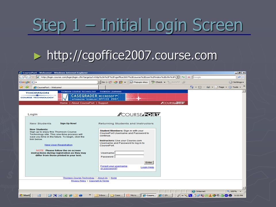 Step 1 – Initial Login Screen ►