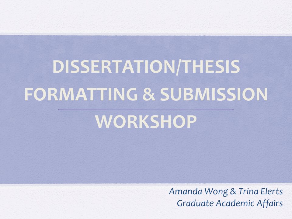 What is a dissertation or thesis