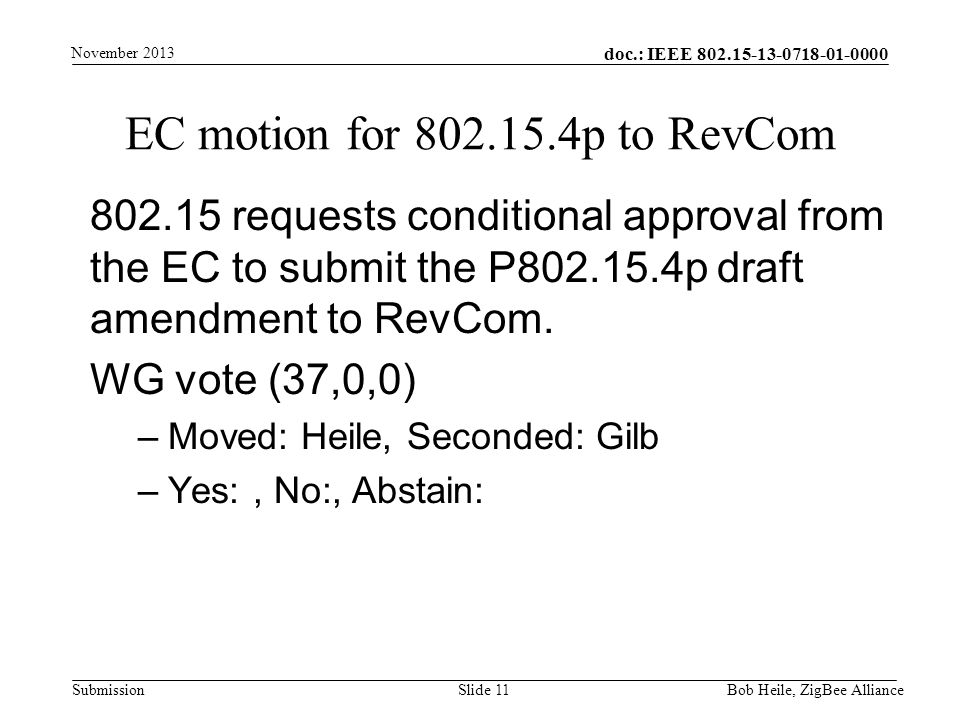 doc.: IEEE Submission EC motion for p to RevCom requests conditional approval from the EC to submit the P p draft amendment to RevCom.