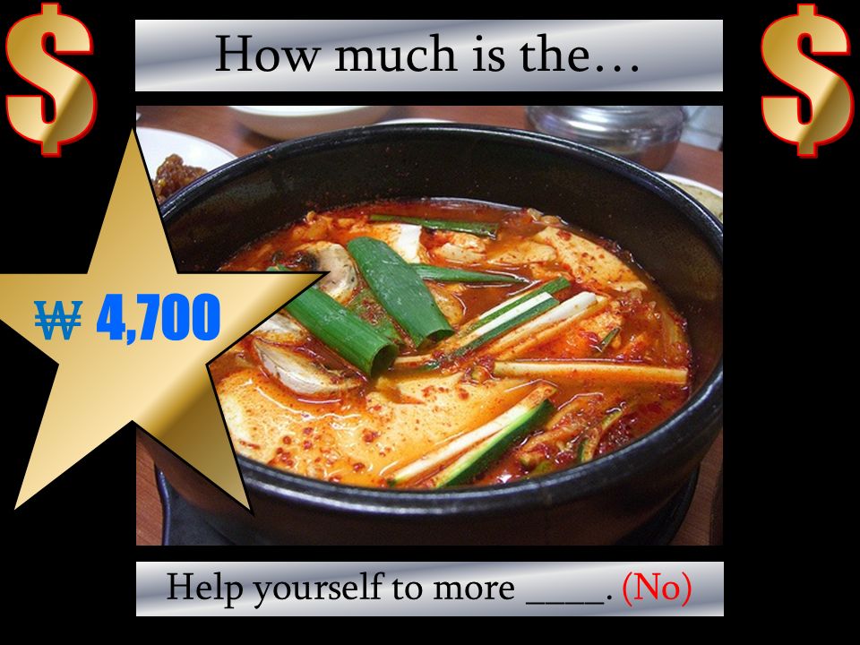 How much is the… Have some ______. (No) ₩ 5,500