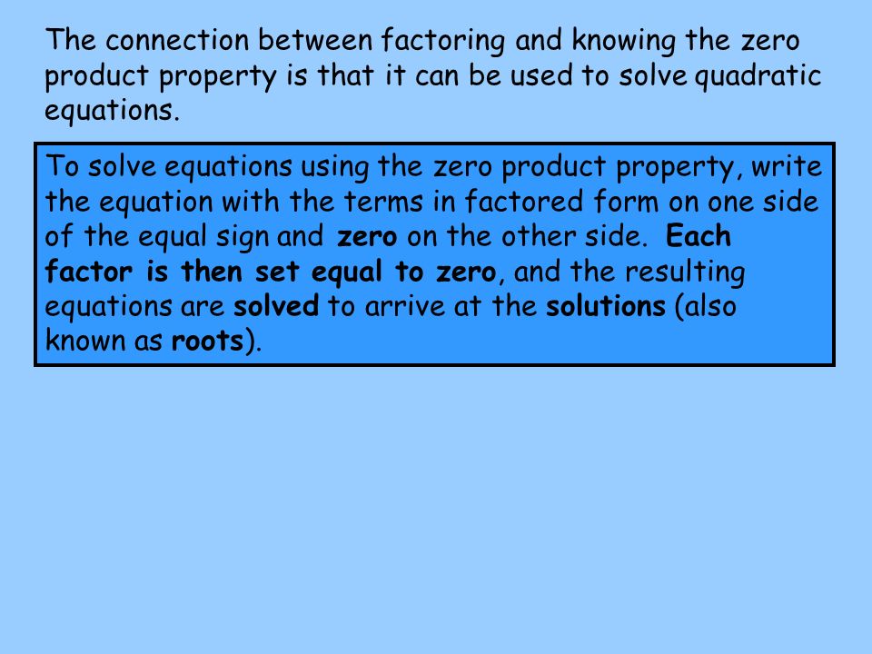 Math Worksheets Go Practice Solving Quadratics By Factoring Answers The Connection Between Factoring And Knowing Zero Prty Is That It Can Be 4 Solve Equation Solving Quadratic Equations By Worksheet