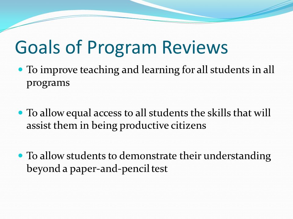 Program Review A Systematic Method Of Yzing Components An 3 Goals