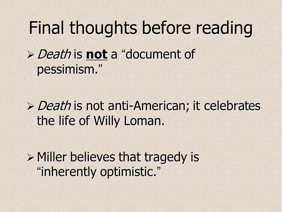 an analysis of american dream of willy loman in the play death of a salesman by arthur miller an analysis of american dream of willy loman in the play death of a salesman by arthur miller