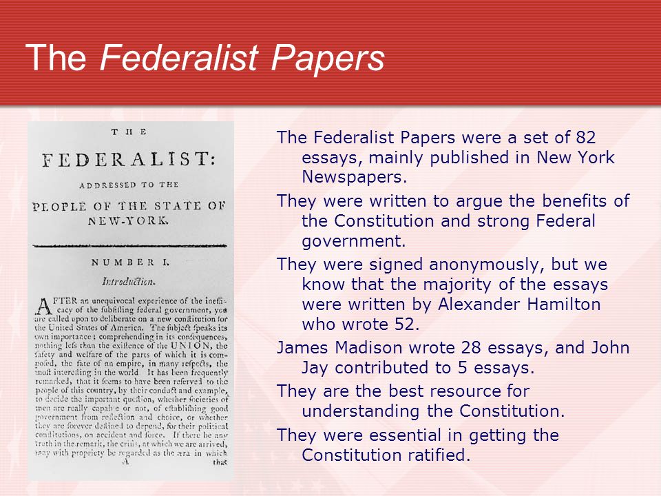 the federalist papers and federalism the federalist papers and federalism