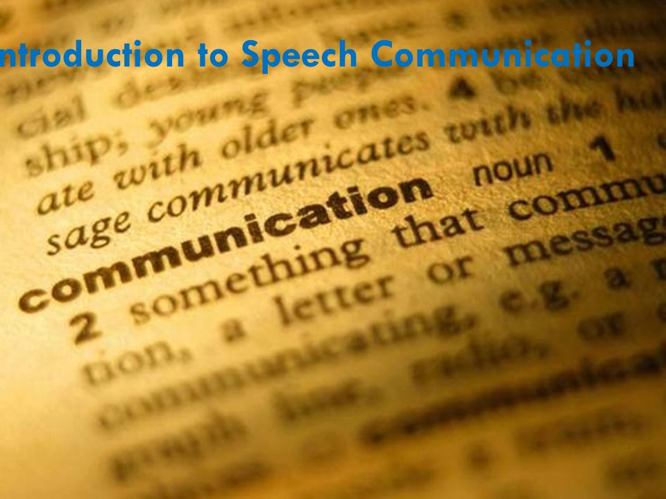 Communication speeches