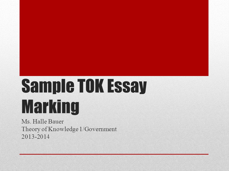 Tok essays 2013