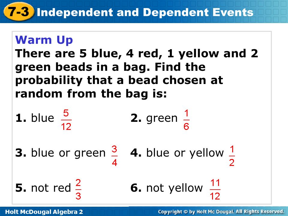 Worksheets Probability Independent And Dependent Events Worksheet With Answers probability of independent and dependent events worksheet 11 5 holt mcdougal algebra warm up