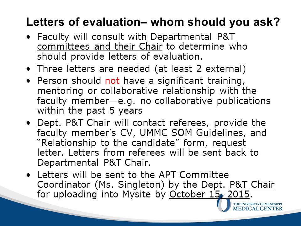 Letters of evaluation– whom should you ask.