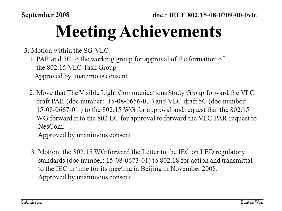doc.: IEEE vlc Submission September 2008 Euntae Won 3.