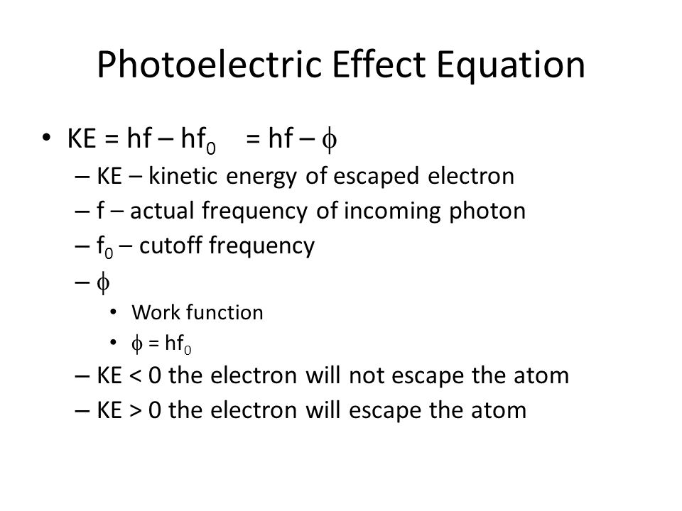 Equation For Ke Talkchannels 14 Photoelectric Effect Equation Ke Wave Particle Duality Waves And Particles So