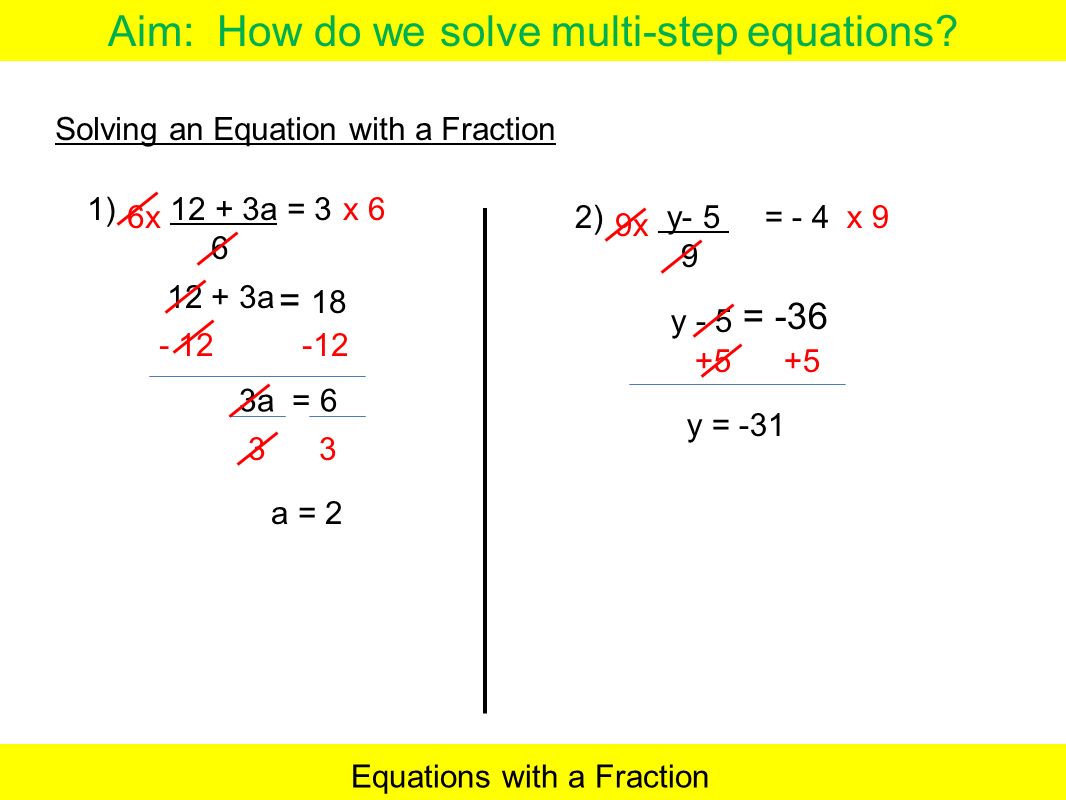 worksheet Multistep Equations multi step equations with fractions talkchannels aim how do we solve now write the