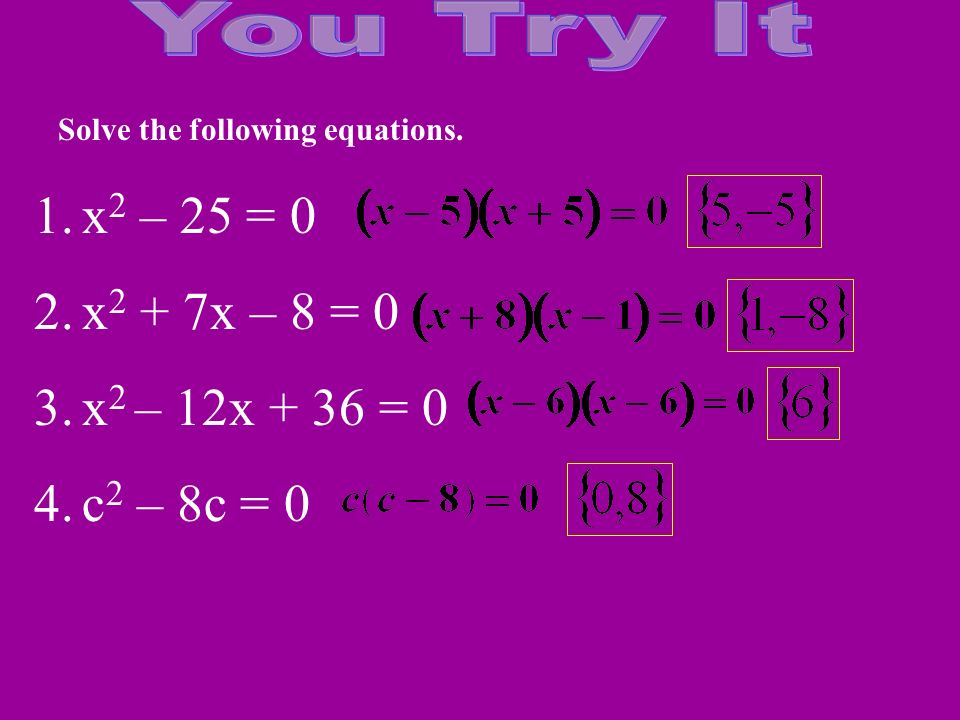 Solve the following equations.