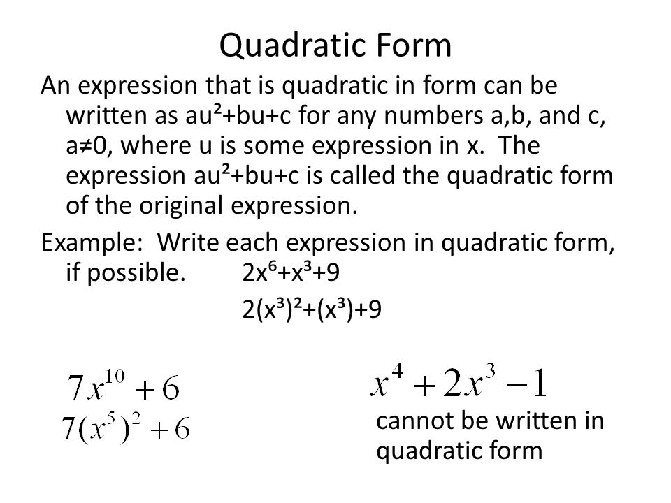 7 3 solving equations using quadratic techniques objectives 1 write solving equations quadratic in form