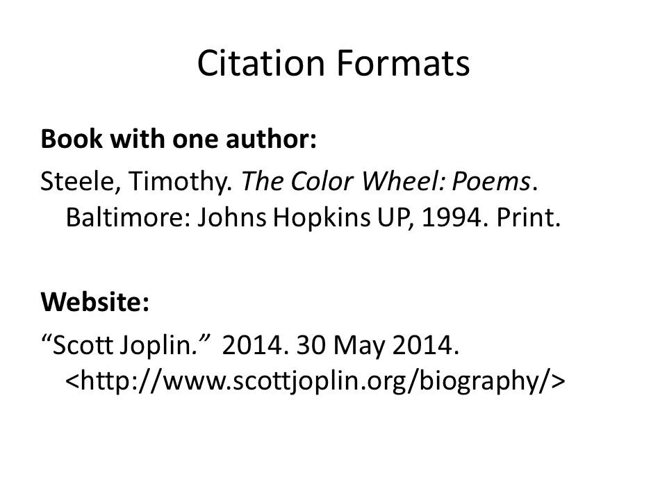 Citation Formats Book with one author: Steele, Timothy.