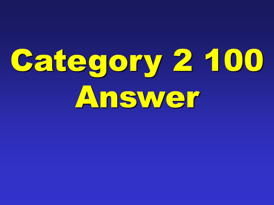 Category Answer