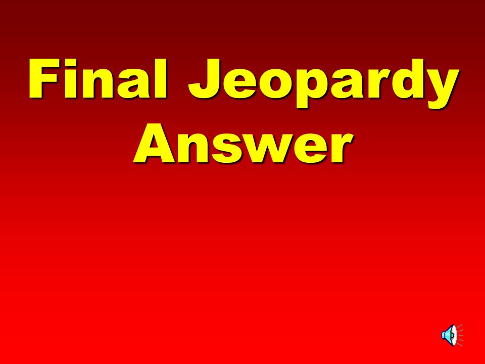Final Jeopardy Category