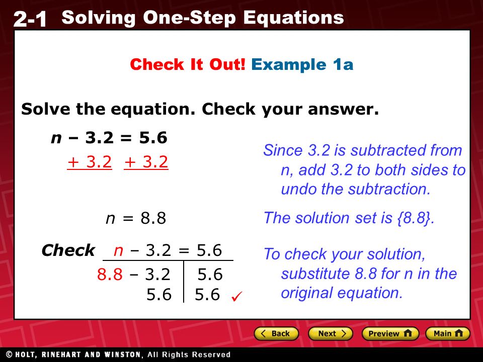 2-1 Solving One-Step Equations Solve the equation.