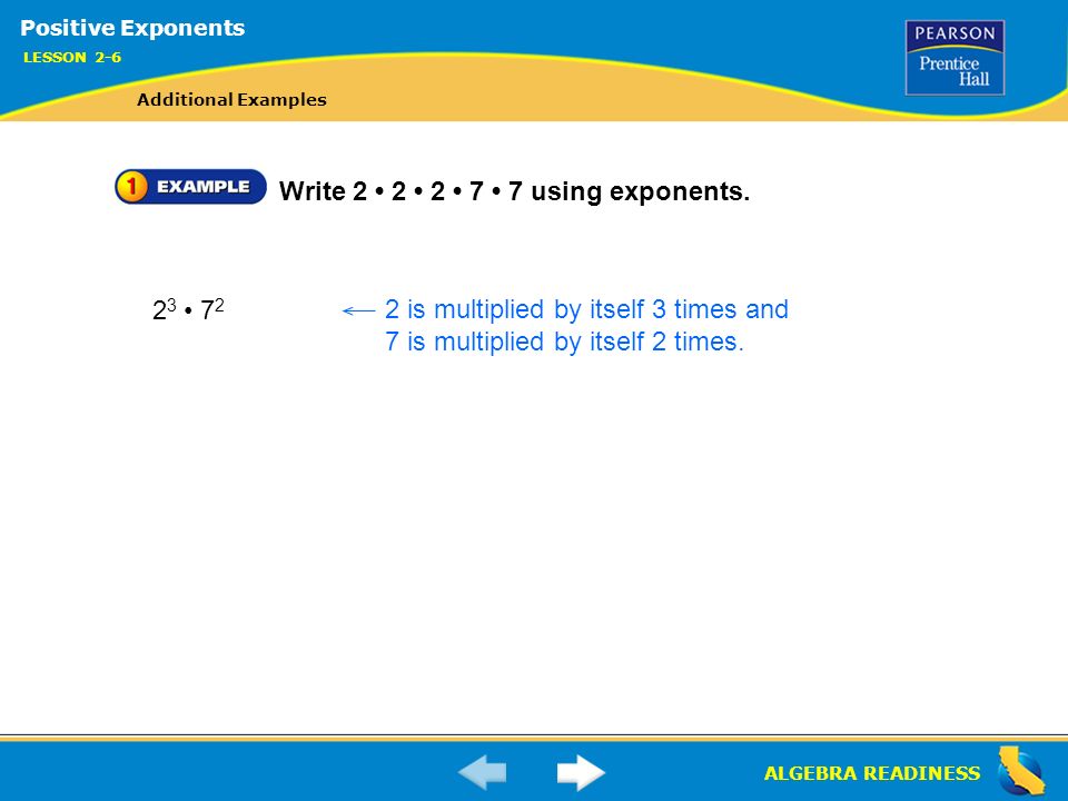 ALGEBRA READINESS Write using exponents.