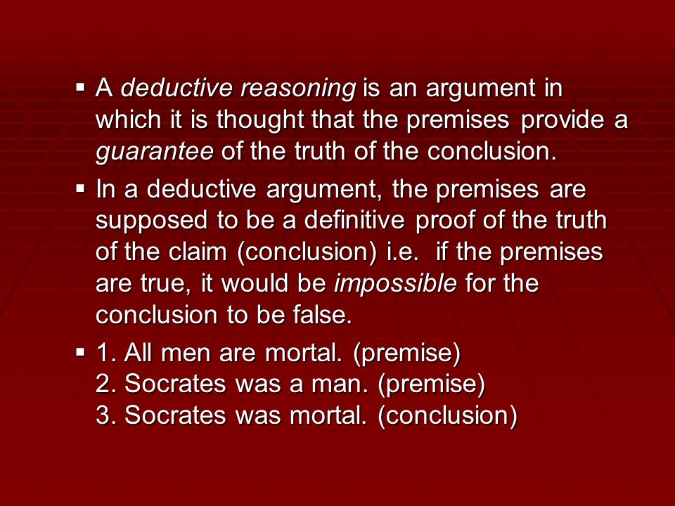 Critical Thinking And Deductive Reasoning