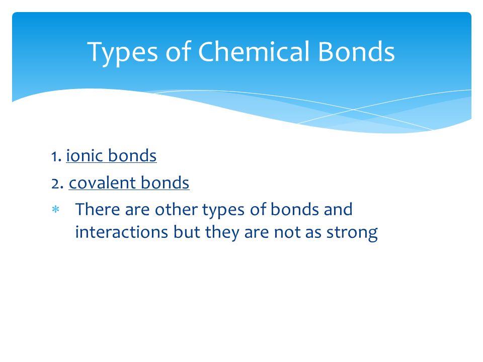 Activity 4 Chemical Bonds Covalent Bond Reactants 1 Ionic Bonds 2