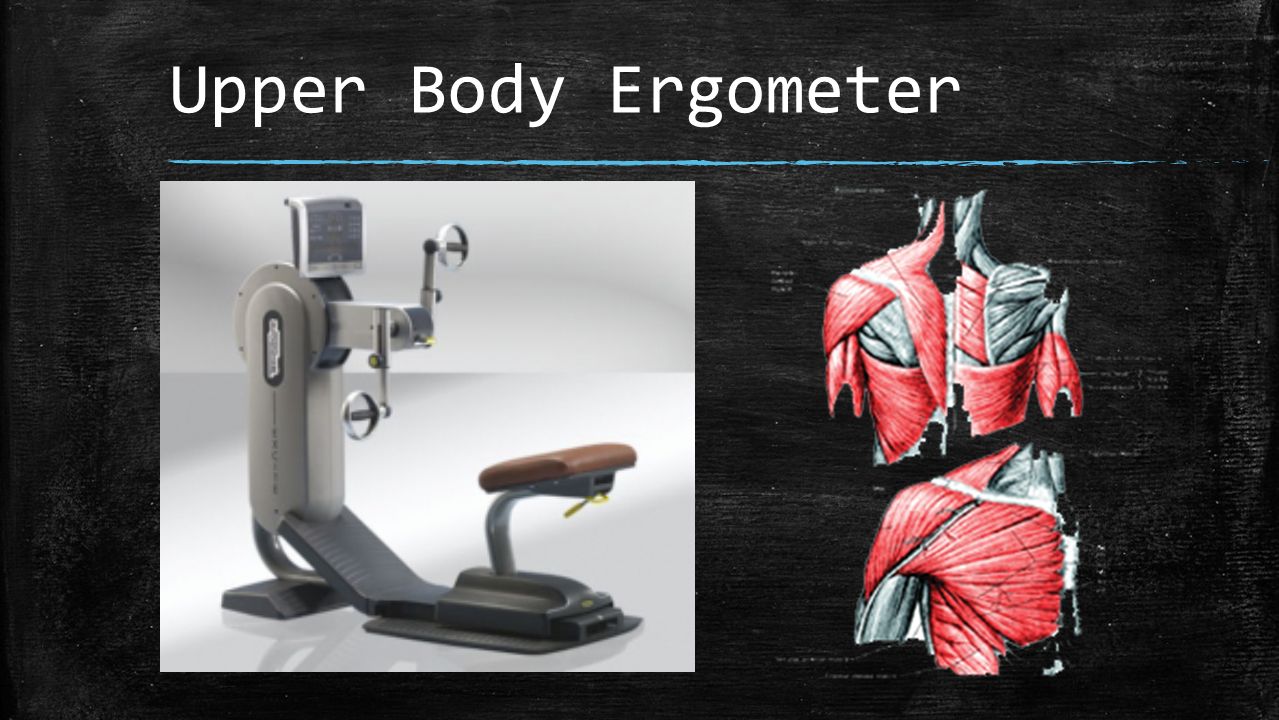 Upper Body Ergometer