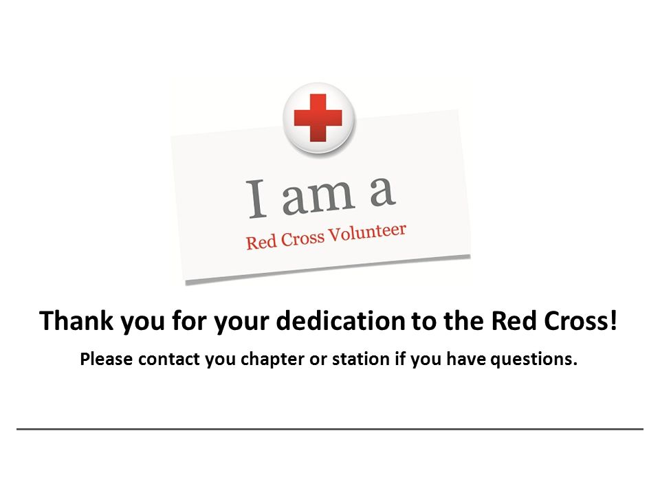 Thank you for your dedication to the Red Cross.