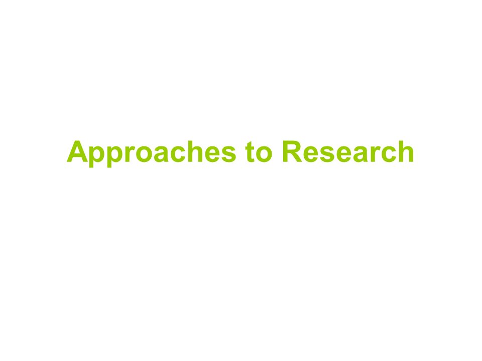 approaches to quantitative research approaches to quantitative research