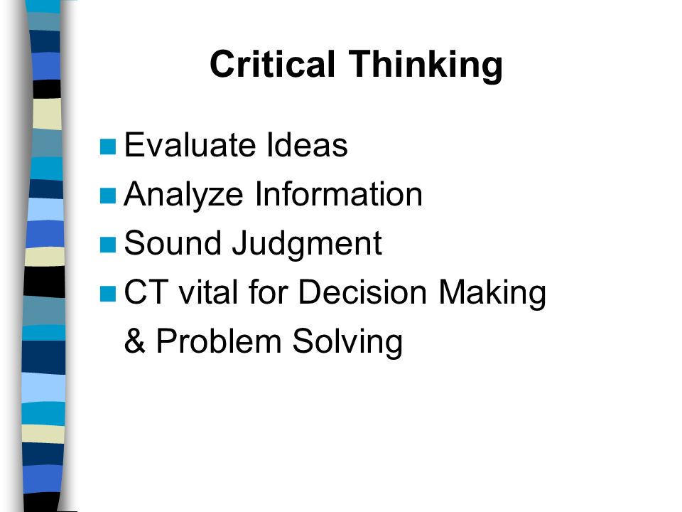 decision making critical thinking decision making critical thinking
