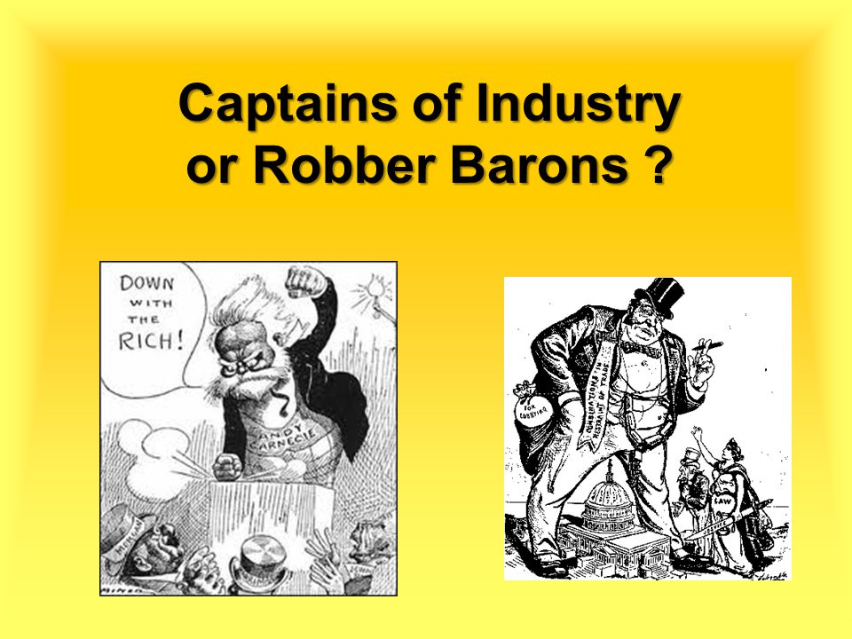 captains of industry vs robber barons dbq captains of industry vs robber barons dbq