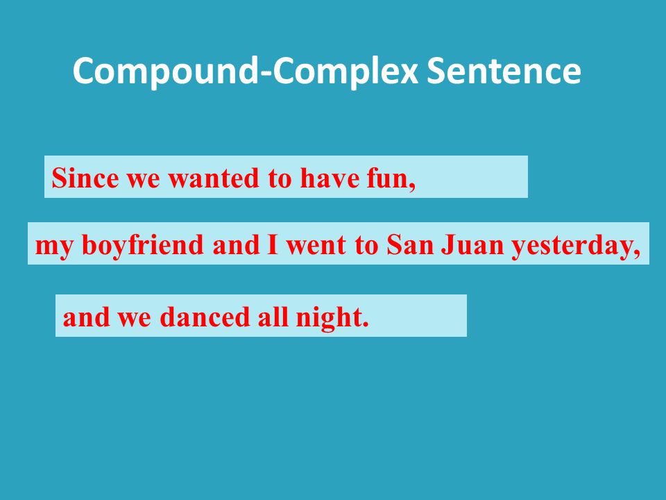 Since we wanted to have fun, my boyfriend and I went to San Juan yesterday, and we danced all night.