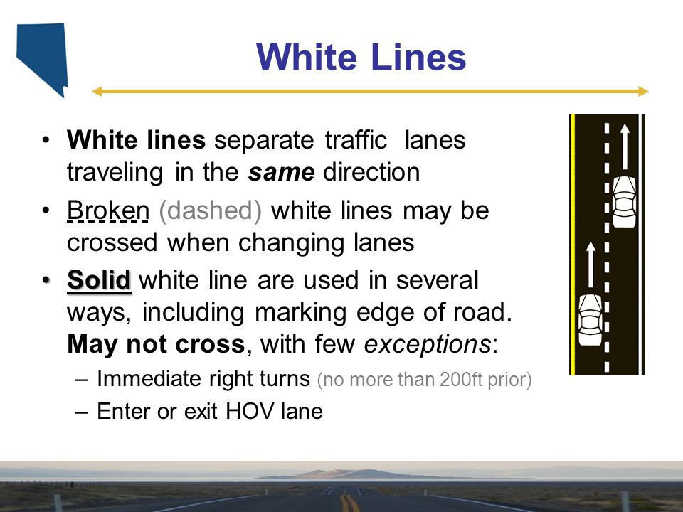 Roadway Markings NV Driver Education Curriculum Unit 2 Signs Signals