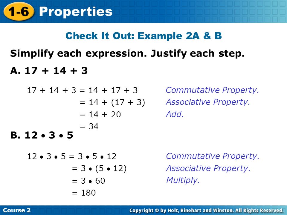 Course Properties Check It Out: Example 2A & B Simplify each expression.