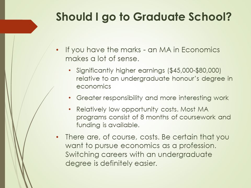 should i go to graduate school