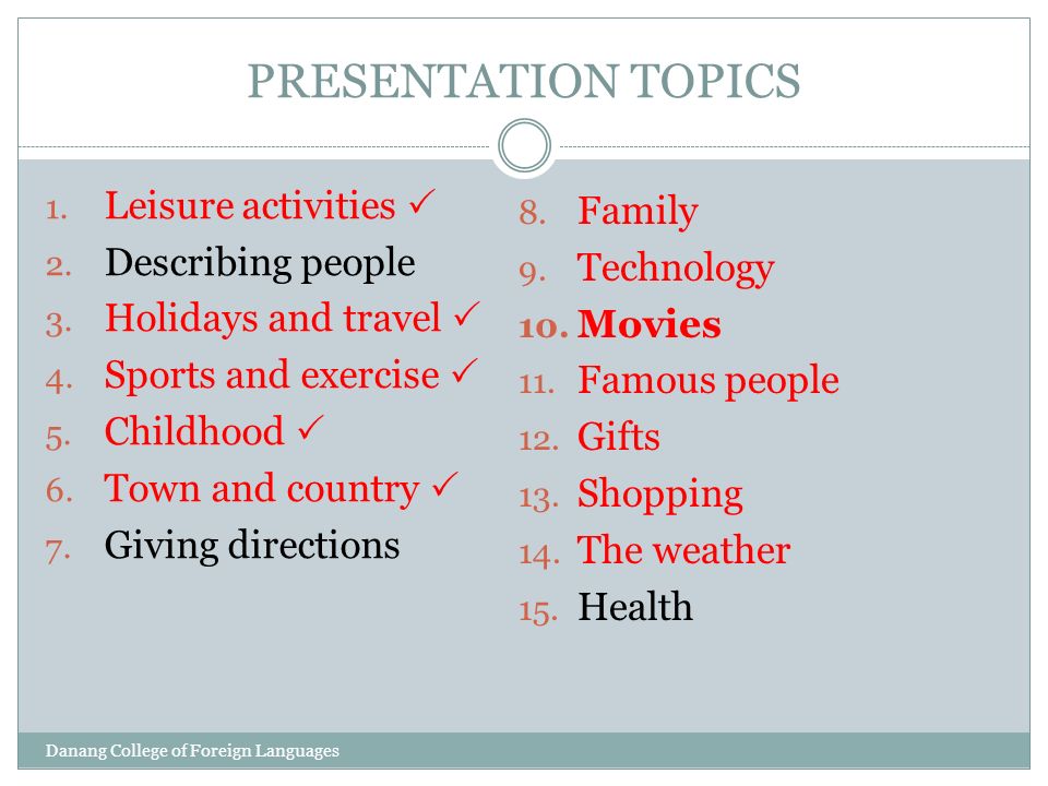 Presentations topics general