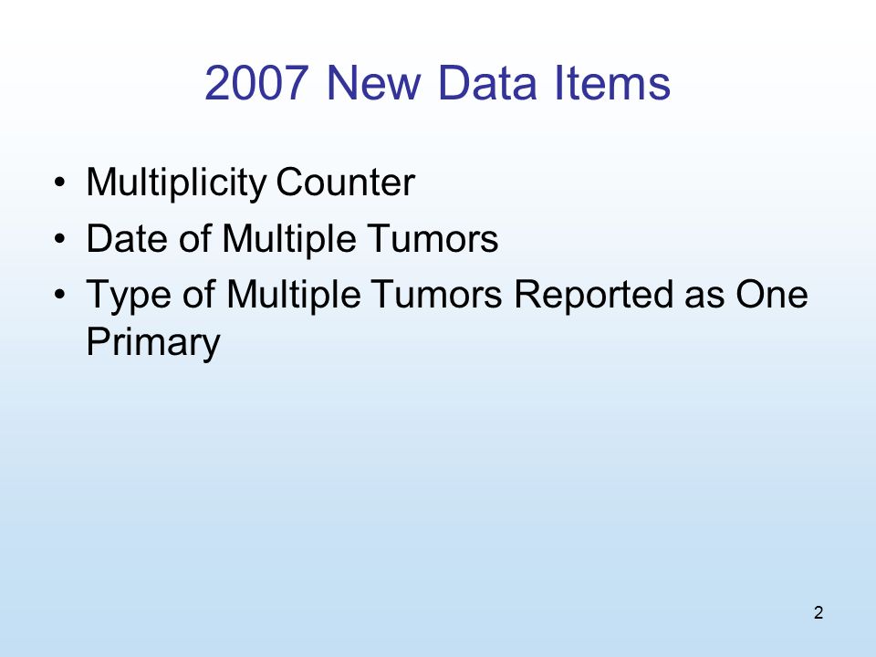 new data items mp h task force multiple primary rules histology mmddccyy format