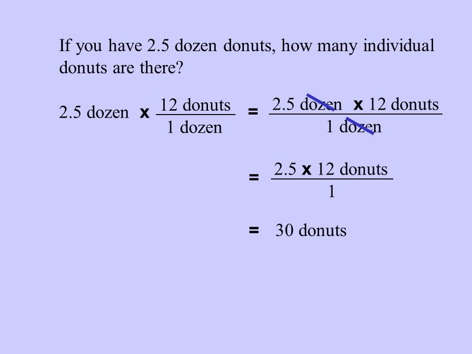 If you have 2.5 dozen donuts, how many individual donuts are there.