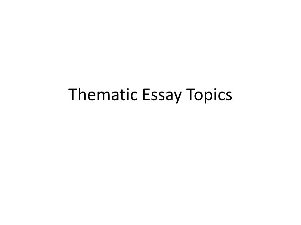 thematic essay global problems thematic essay global problems