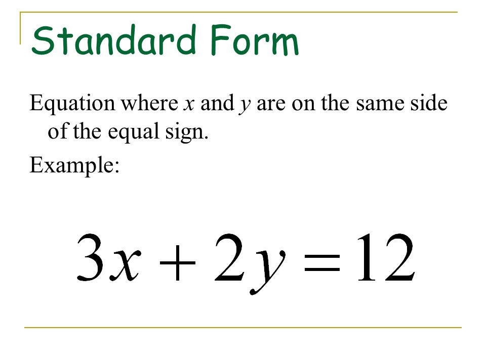 standard form of linear equation
 Standard Form In Linear Equations Choice Image - free form ...