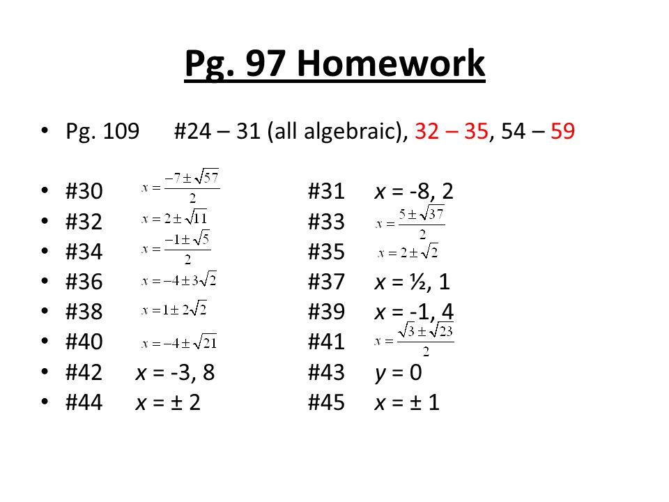 Pg. 97 Homework Pg.